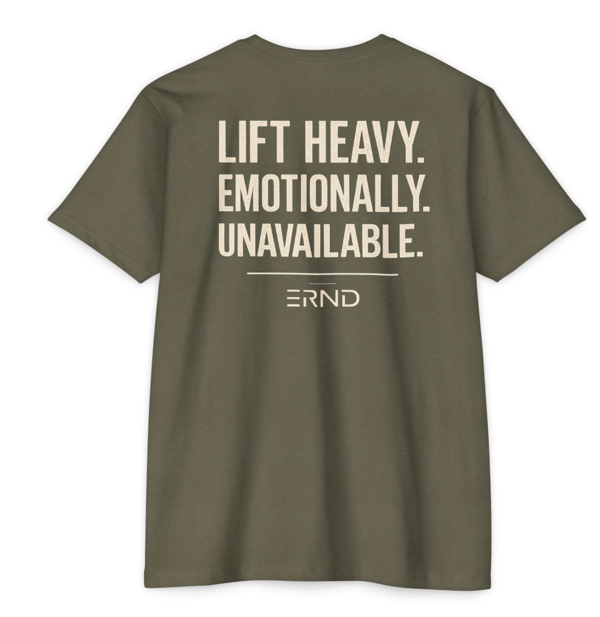 Lift Heavy. Emotionally Unavailable. Tee